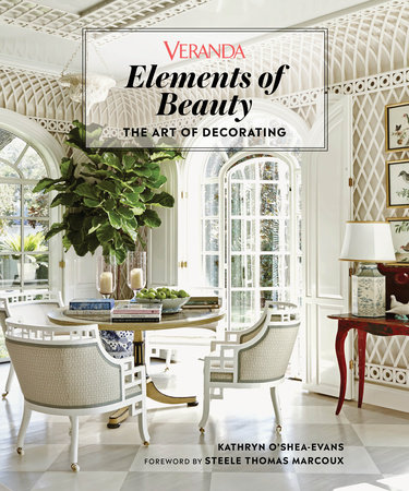 Veranda Elements of Beauty by Veranda and Kathryn O'Shea-Evans