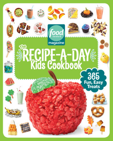 Food Network Magazine The Recipe-A-Day Kids Cookbook Book Cover Picture