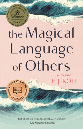 The Magical Language of Others by E. J. Koh