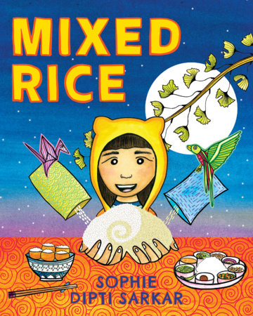 Mixed Rice by Sophie Dipti Sarkar