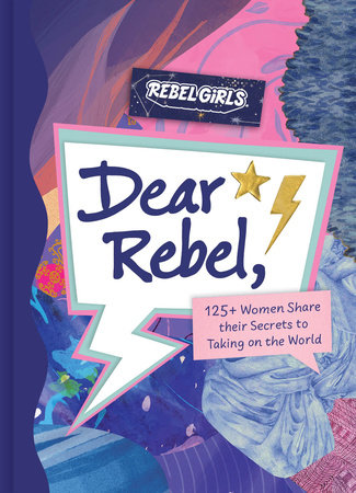 Dear Rebel by Rebel Girls