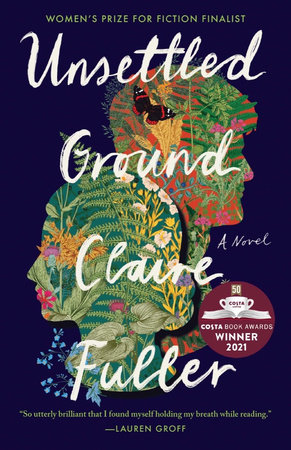 Unsettled Ground by Claire Fuller