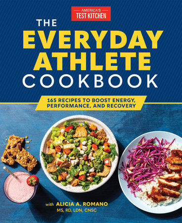 The Everyday Athlete Cookbook by America's Test Kitchen