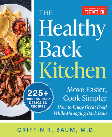 The Healthy Back Kitchen by America's Test Kitchen