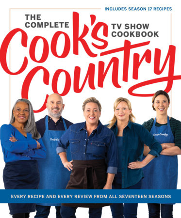 The Complete Cook’s Country TV Show Cookbook by America's Test Kitchen