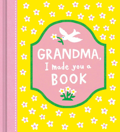 Grandma, I Made You a Book by COMPENDIUM