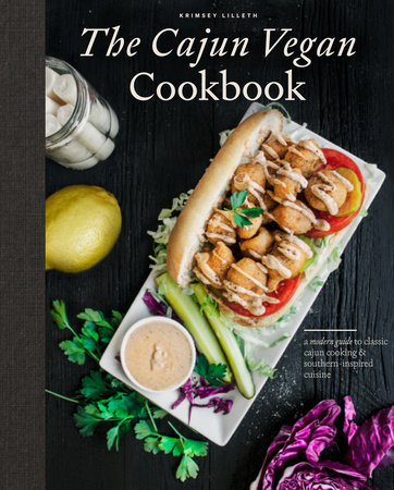 The Cajun Vegan Cookbook by Krimsey Lilleth