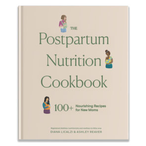 The Postpartum Nutrition Cookbook