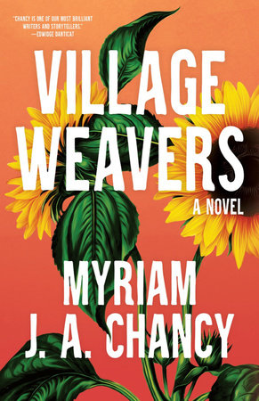 Village Weavers by Myriam J.A. Chancy