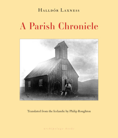 A Parish Chronicle by Halldór  Laxness