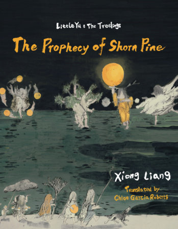 The Prophecy of Shorn Pine by Xiong Liang
