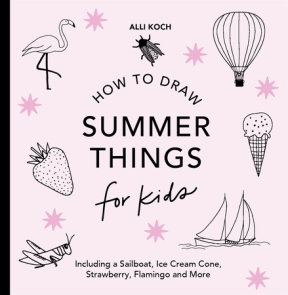 Summer Things: How to Draw Books for Kids featuring Beach Fun, Summer Camp, Picn ics, and More