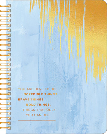Spiral Notebook: You Are Here to Do Incredible Things . . . by COMPENDIUM