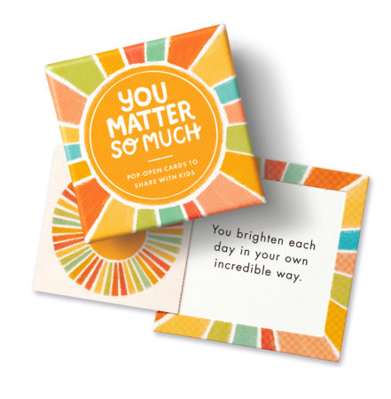 ThoughtFulls for Kids: You Matter So Much by COMPENDIUM