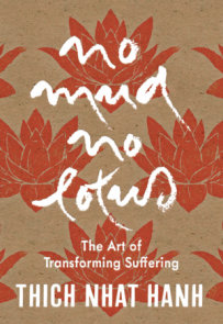 No Mud, No Lotus: Hardcover Gift Edition