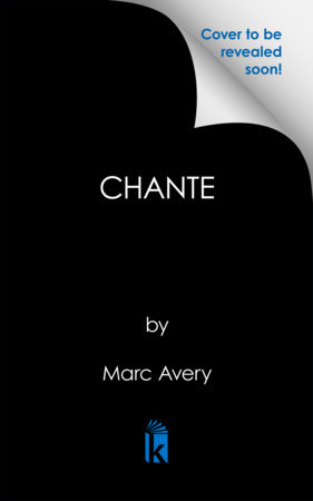 Chante by Marc Avery