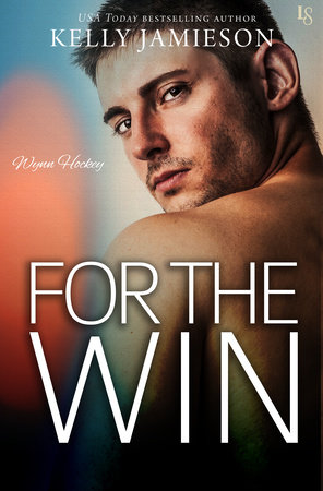 For the Win by Kelly Jamieson