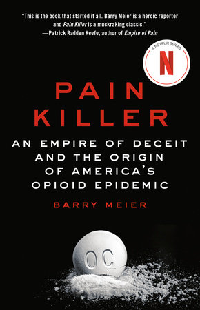 Pain Killer by Barry Meier