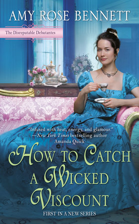 How to Catch a Wicked Viscount by Amy Rose Bennett