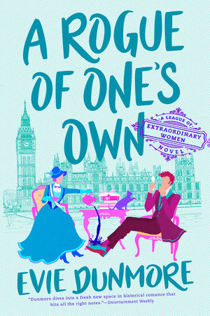 A Rogue of One's Own by Evie Dunmore