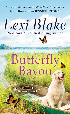 Butterfly Bayou by Lexi Blake