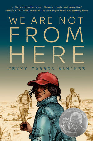 We Are Not from Here by Jenny Torres Sanchez