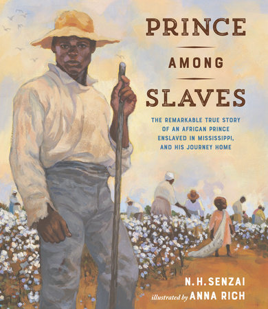Prince Among Slaves by N. H. Senzai