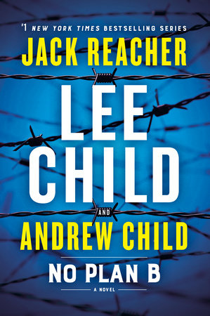 No Plan B by Lee Child and Andrew Child