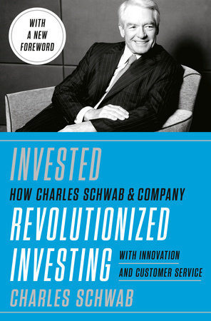 Invested by Charles Schwab