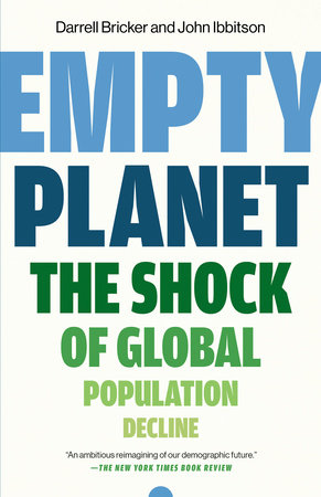 Empty Planet by Darrell Bricker and John Ibbitson