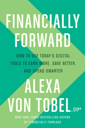 Financially Forward by Alexa von Tobel