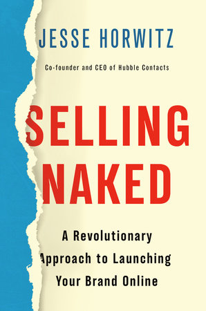 Selling Naked by Jesse Horwitz