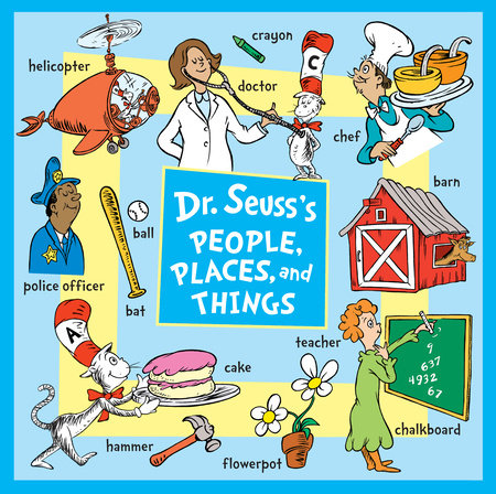 Dr. Seuss's People, Places, and Things by Dr. Seuss