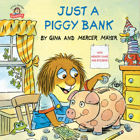 Just a Piggy Bank (Little Critter) by Mercer Mayer