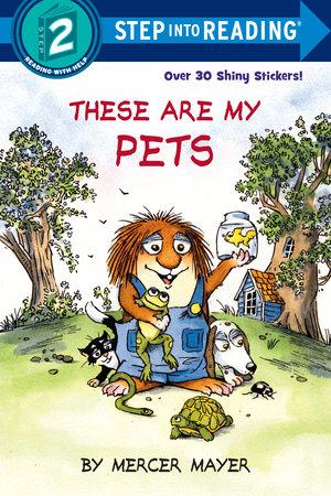 These Are My Pets by Mercer Mayer