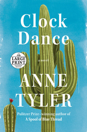 Clock Dance by Anne Tyler