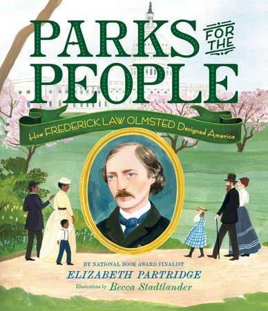 Parks for the People by Elizabeth Partridge