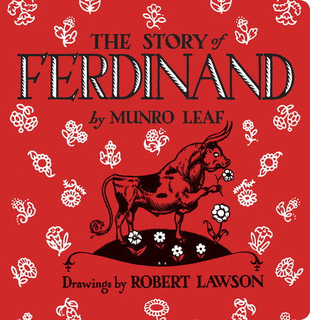 The Story of Ferdinand by Munro Leaf