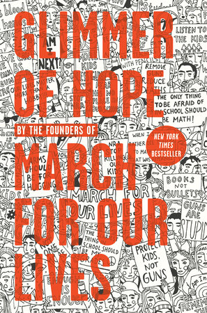 Glimmer of Hope by The March for Our Lives Founders