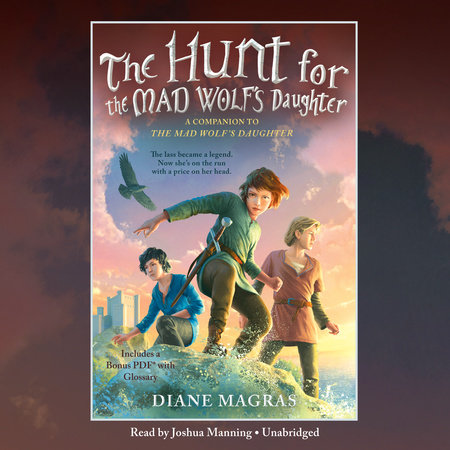 The Hunt for the Mad Wolf's Daughter by Diane Magras