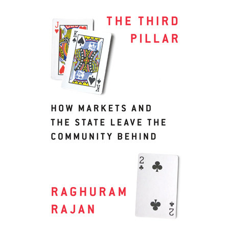 The Third Pillar by Raghuram Rajan