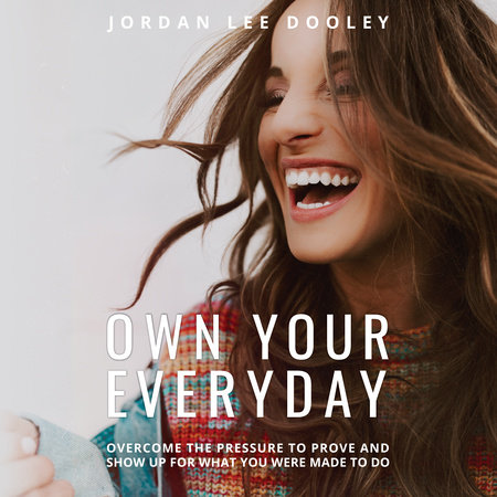 Own Your Everyday by Jordan Lee Dooley