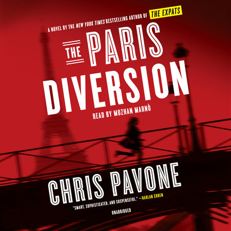 The Paris Diversion by Chris Pavone