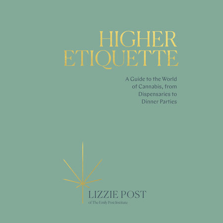 Higher Etiquette by Lizzie Post