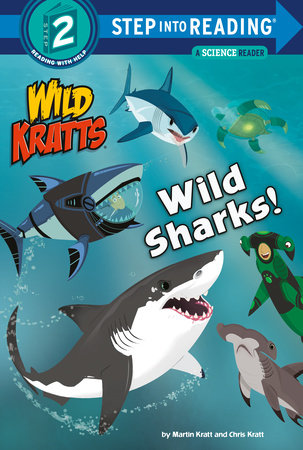 Wild Sharks! (Wild Kratts) by Martin Kratt and Chris Kratt