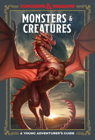 Monsters & Creatures (Dungeons & Dragons) by Jim Zub with Stacy King and Andrew Wheeler. Official Dungeons & Dragons Licensed