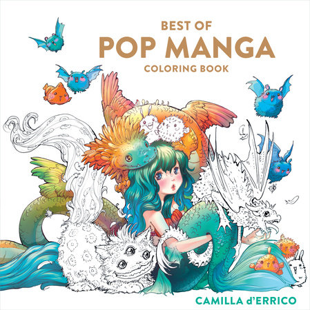 Best of Pop Manga Coloring Book by Camilla d'Errico