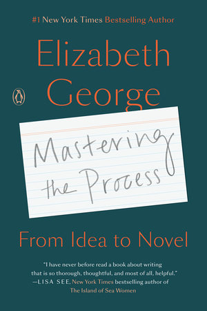 Mastering the Process by Elizabeth George