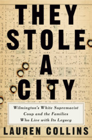 They Stole a City by Lauren Collins
