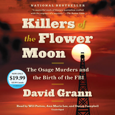 Killers of the Flower Moon (Movie Tie-in Edition) by David Grann